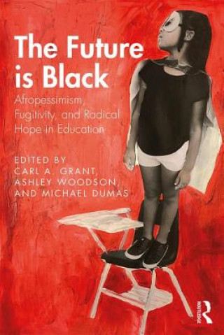 Libro Future is Black Carl A. Grant