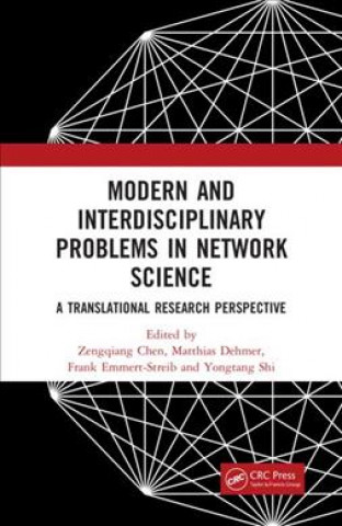 Book Modern and Interdisciplinary Problems in Network Science Zengqiang Chen
