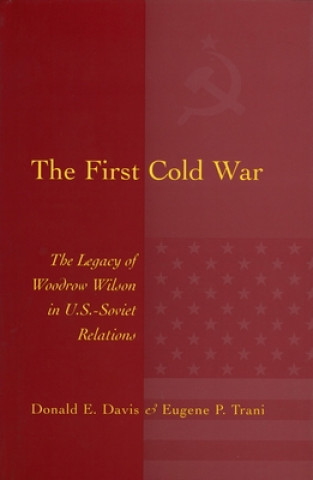 Book First Cold War Donald E. Davis