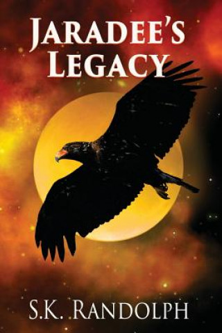 Carte Jaradee's Legacy S.K. RANDOLPH