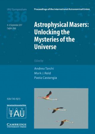 Carte Astrophysical Masers (IAU S336) EDITED BY ANDREA TAR