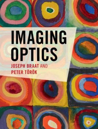 Knjiga Imaging Optics Joseph Braat