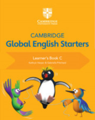 Carte Cambridge Global English Starters Learner's Book C Kathryn Harper