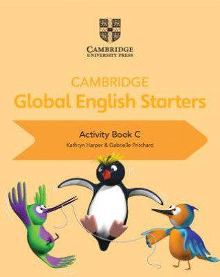 Carte Cambridge Global English Starters Activity Book C Kathryn Harper