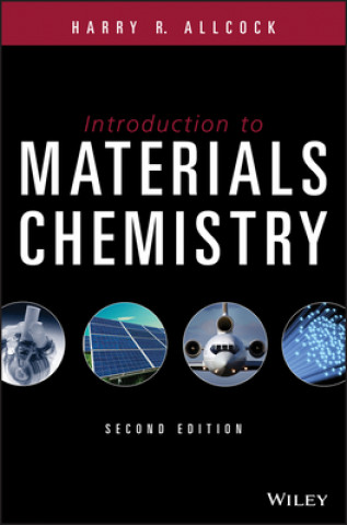 Carte Introduction to Materials Chemistry Harry R. Allcock