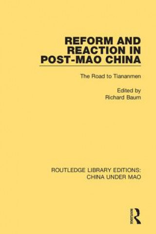 Kniha Reform and Reaction in Post-Mao China 