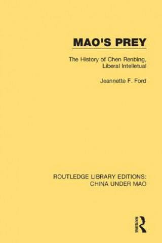 Knjiga Mao's Prey Jeannette F. Ford