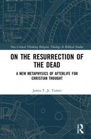 Knjiga On the Resurrection of the Dead Turner