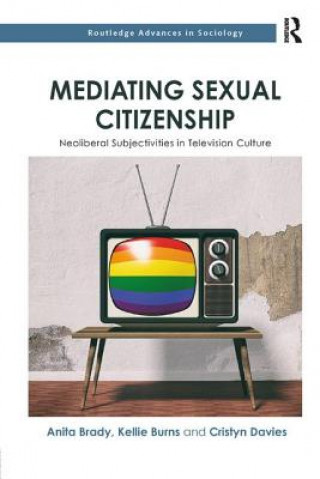 Książka Mediating Sexual Citizenship Brady