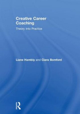 Książka Creative Career Coaching Liane Hambly