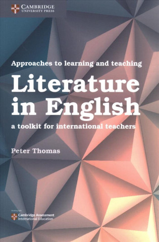 Kniha Approaches to Learning and Teaching Literature in English Dr Peter (Covance Laboratories Inc Madison Wisconsin USA) Thomas