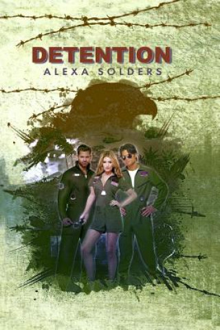 Knjiga Detention ALEXA SOLDERS