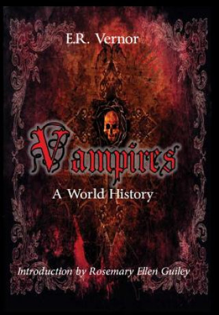 Livre Vampires A World History E. R. VERNOR