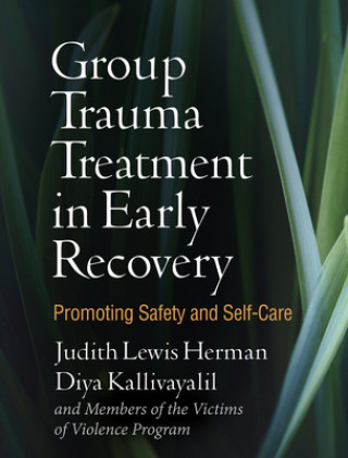 Book Group Trauma Treatment in Early Recovery Lewis Herman