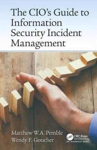 Libro CIO's Guide to Information Security Incident Management Matthew William Arthur Pemble