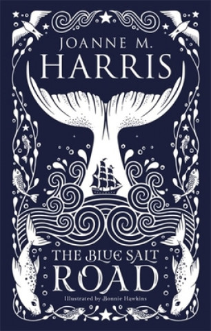 Книга Blue Salt Road Joanne M Harris