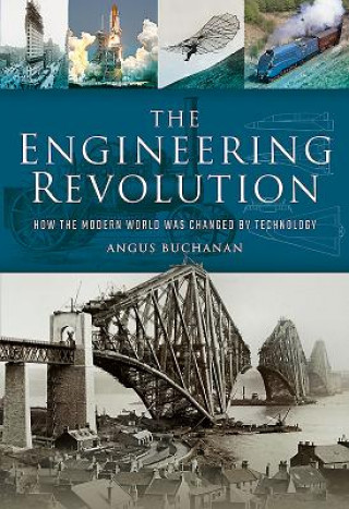 Könyv Engineering Revolution ANGUS BUCHANAN