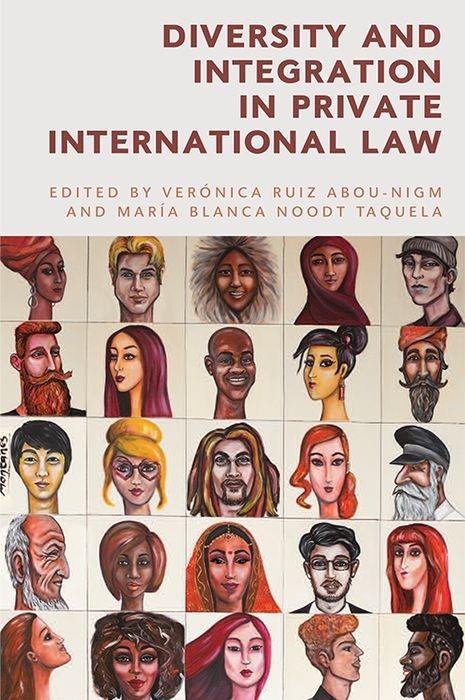 Knjiga Diversity and Integration in Private International Law RUIZ ABOU NIGM  VERO