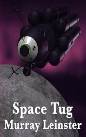Buch Space Tug MURRAY LEINSTER
