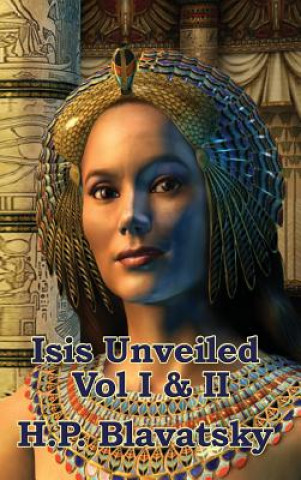 Book Isis Unveiled Vol I & II H. P. BLAVATSKY