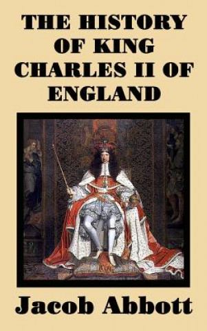 Carte History of King Charles II of England JACOB ABBOTT