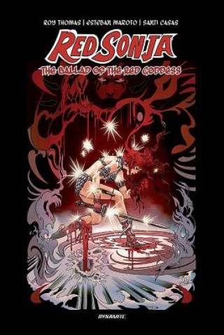 Book Red Sonja: The Ballad of the Red Goddess HC Roy Thomas