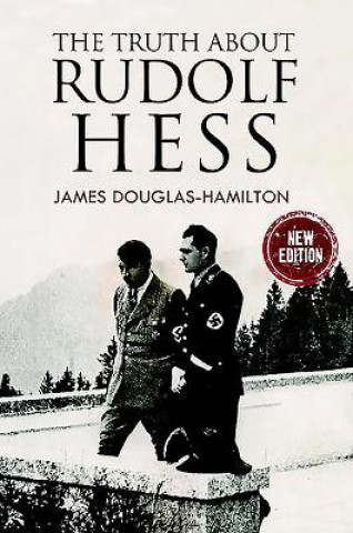 Libro Truth About Rudolf Hess JAMES DOUGLAS-HAMILT