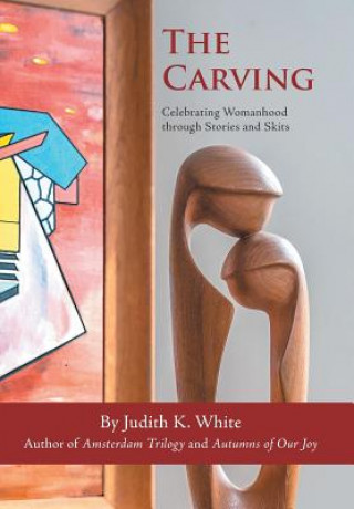 Książka Carving Judith K White