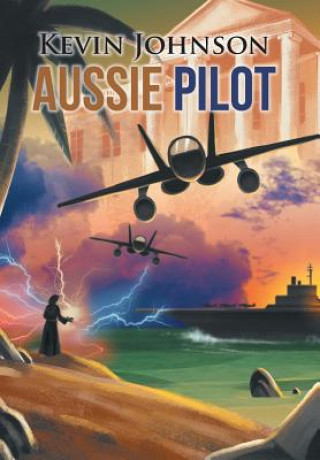 Libro Aussie Pilot KEVIN JOHNSON