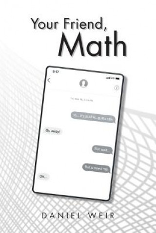 Libro Your Friend, Math Daniel Weir