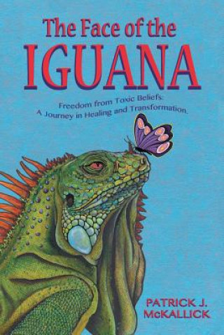 Książka Face of the Iguana PATRICK J MCKALLICK