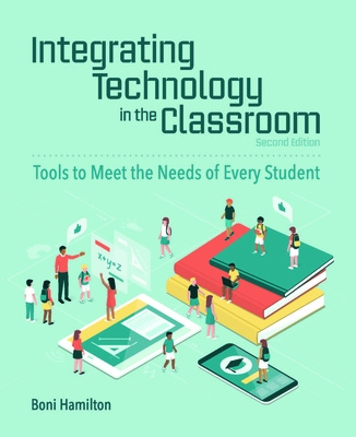 Könyv Integrating Technology in the Classroom Boni Hamilton