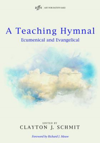 Książka Teaching Hymnal CLAYTON J. SCHMIT