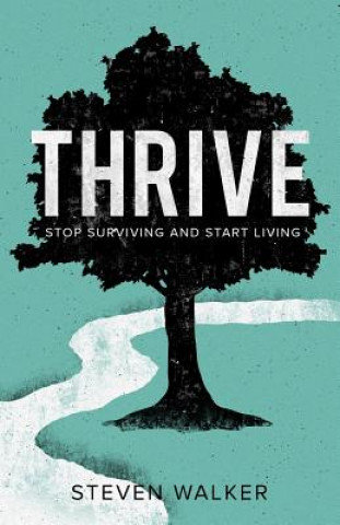 Kniha Thrive STEVEN WALKER