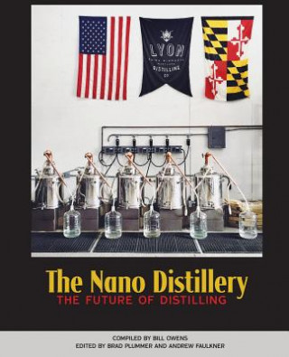 Kniha Nano Distillery AMERICAN DISTILLING