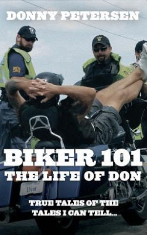 Kniha Biker 101 DONNY PETERSEN