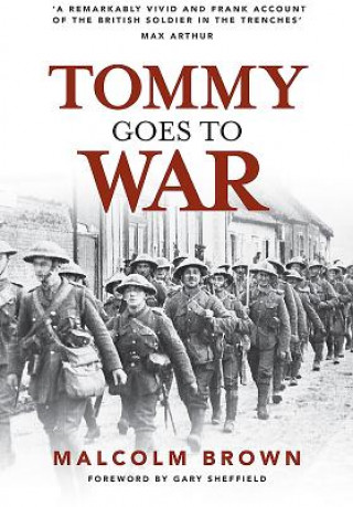 Carte Tommy Goes to War Malcolm Brown