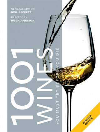 Книга 1001 Wines You Must Try Before You Die Neil Beckett