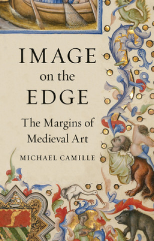 Kniha Image on the Edge Michael Camille