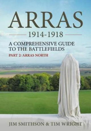 Kniha Arras 1914-1918 Jim Smithson