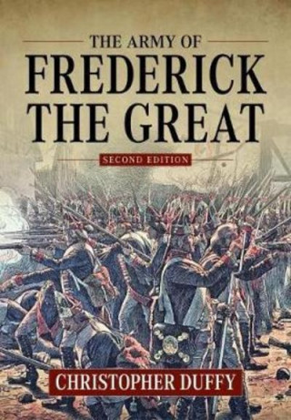 Książka Army of Frederick the Great Christopher Duffy