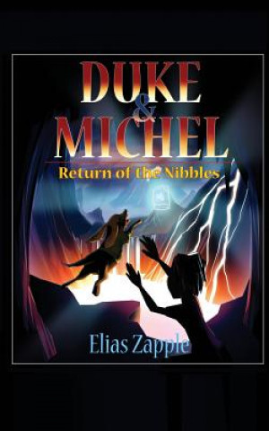 Könyv Return of the Nibbles ELIAS ZAPPLE