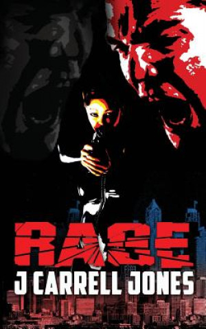 Knjiga Rage J CARRELL JONES