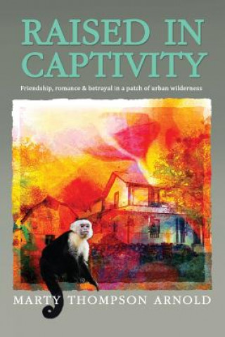 Libro Raised in Captivity MARTY ARNOLD