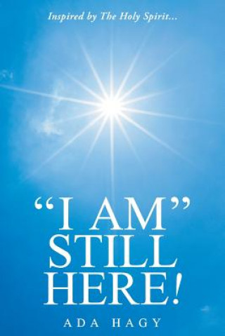 Libro I Am Still Here! ADA HAGY