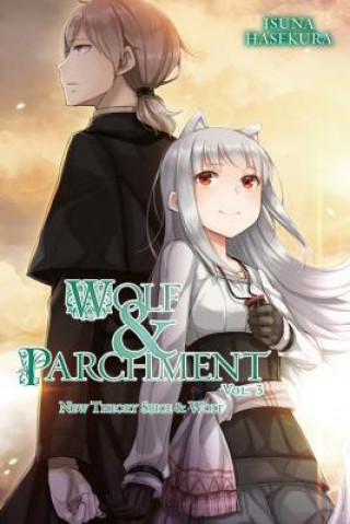 Carte Wolf & Parchment: New Theory Spice & Wolf, Vol. 3 (light novel) Isuna Hasekura