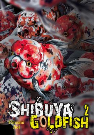 Könyv Shibuya Goldfish, Vol. 2 Aoi Hiroumi
