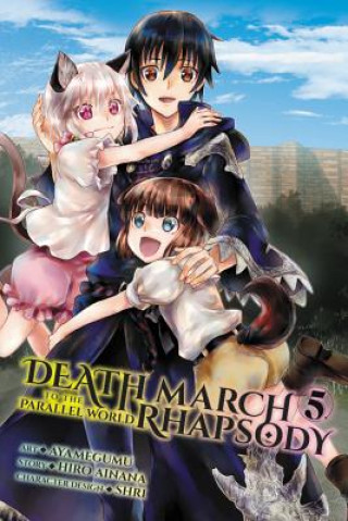 Book Death March to the Parallel World Rhapsody, Vol. 5 (manga) Hiro Ainana