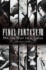 Carte Final Fantasy VII: On the Way to a Smile Kazushige Nojima