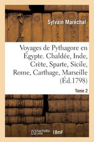 Kniha Voyages de Pythagore En Egypte. Tome 2 MARECHAL-S